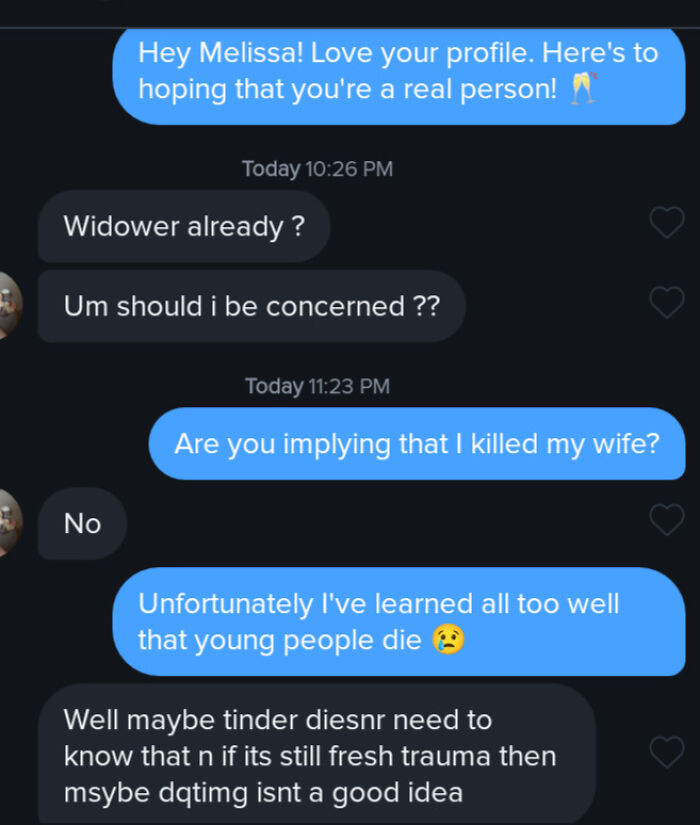 Unhinged dating app messages with chaotic conversation about being a widower and young people.