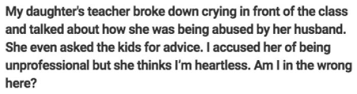 Text on a weird question asked on Quora about a teacher's emotional breakdown in class and a parent's reaction.
