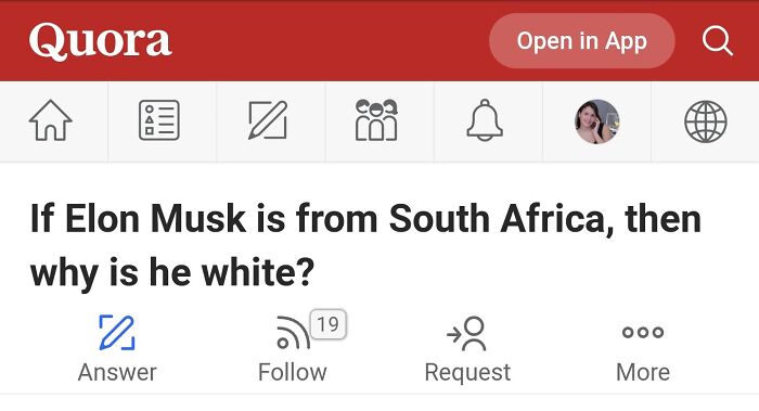 Quora weird question about Elon Musk's ethnicity related to South Africa.