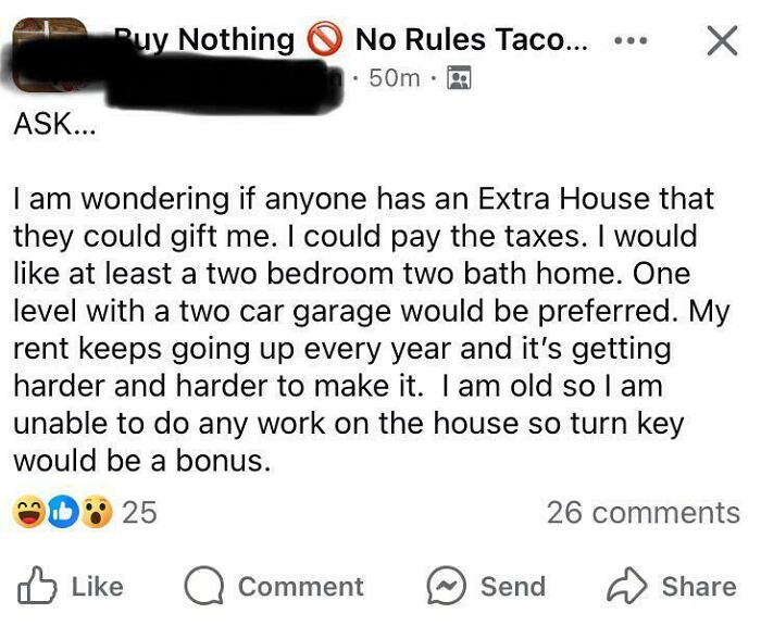 Online post where someone asks for a free house; example of beggars being choosers.