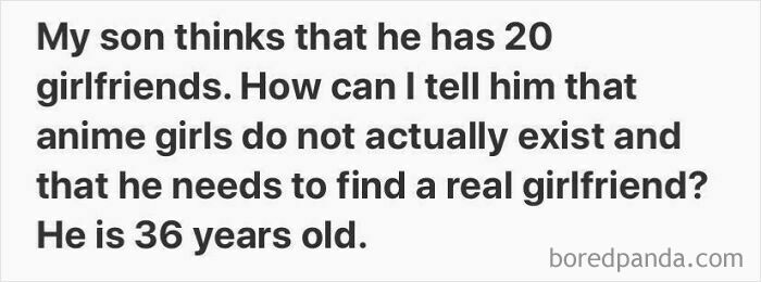 Weirdest questions on Quora about a 36-year-old believing anime characters are real girlfriends.