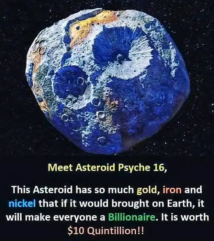 Asteroid Psyche 16 rich in gold, iron, and nickel, valued at $10 quintillion, against a starry backdrop.
