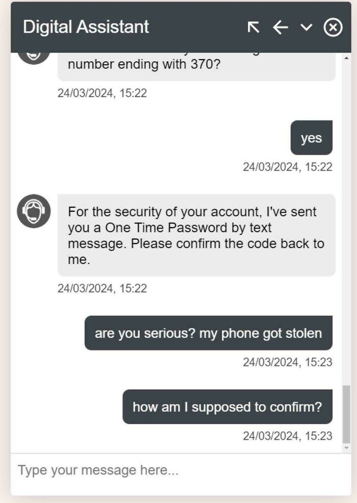 Chat conversation showing a hilariously useless customer support interaction about confirming a one-time password.