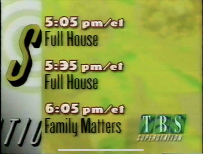 TV schedule featuring '90s shows Full House and Family Matters on TBS.