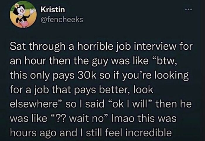 Tweet about a funny and dumb job interview experience, part of really dumb tweets to make you laugh or lose faith.