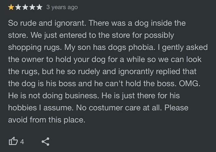 Funny review about store visit with a dog, mentioning lack of customer care and rude interaction.