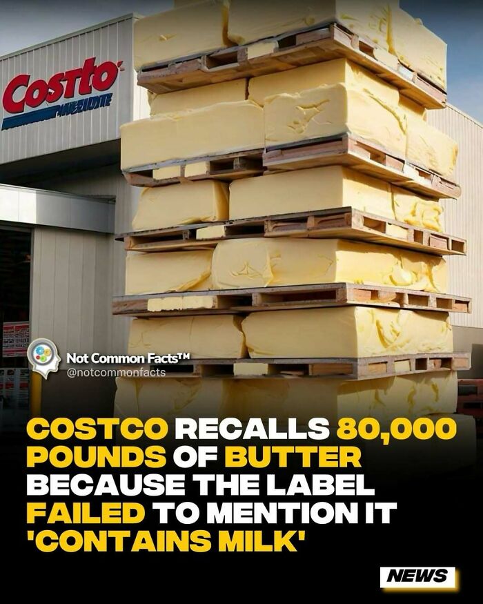 Costco butter recall sign highlights label missing 'contains milk', with large butter stacks in front of the store.