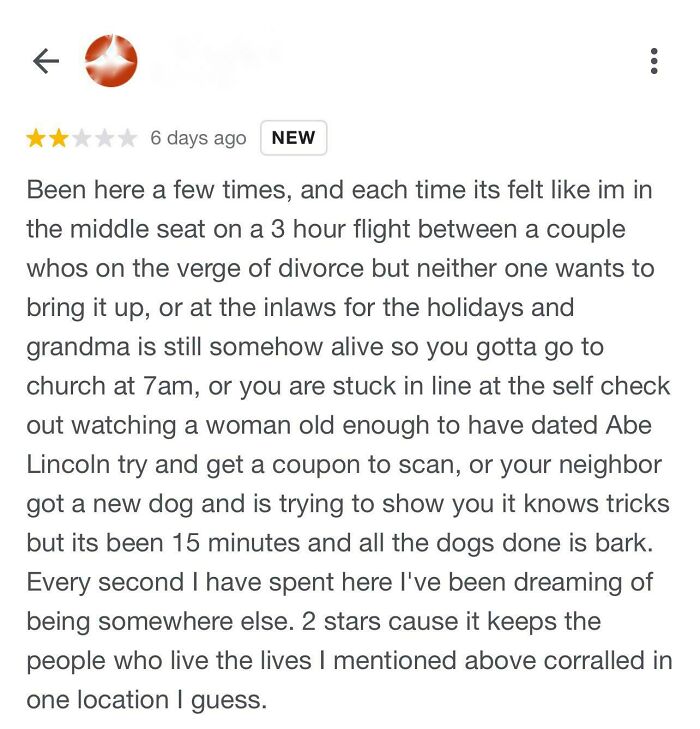 Funny review comparing awkward experiences to a 2-star location visit.