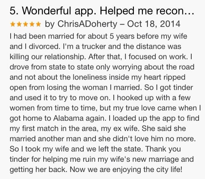 Funny review of a dating app where a trucker reconnects with his ex-wife and moves to a city, leaving her new marriage.