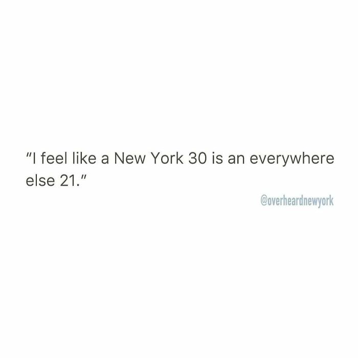 Text post sharing a wild NYC conversation about age perceptions in New York City from overheard NYC conversations.