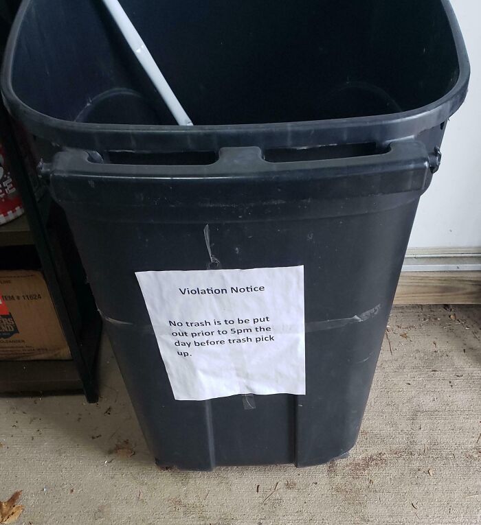 Our Hoa Has A Rule To Set Trash Out At 5 Pm. I Set It Out At 4:30