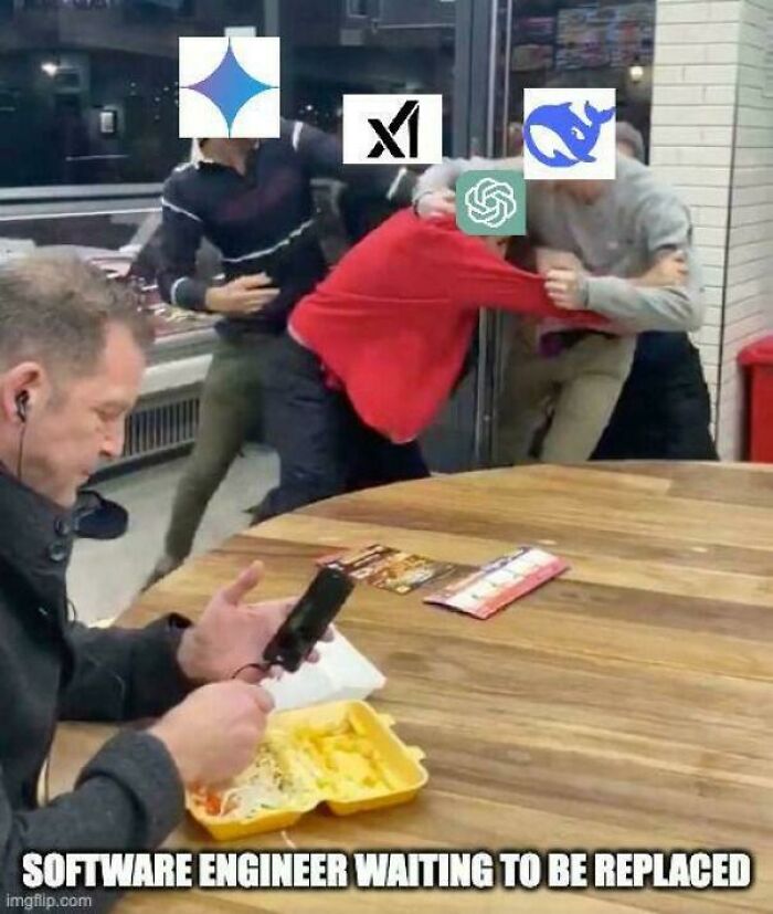 Programmer meme showing a man eating while others fight in the background, labeled "Software Engineer Waiting to Be Replaced."