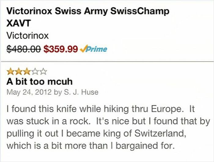 Funny review of a Swiss Army knife describing an unexpected adventure and becoming the king of Switzerland.