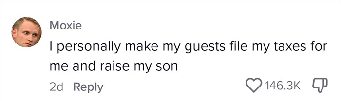 Comment sarcastically discussing Airbnb guests doing personal tasks like taxes.