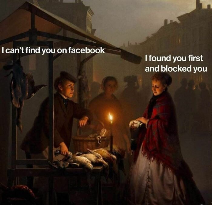 Classical art meme with a humorous exchange about Facebook searching and blocking.