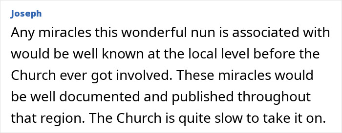 Text discussing miracles associated with a nun, highlighting the slow recognition process by the Church. Text discussing miracles associated with a nun, highlighting the slow recognition process by the Church.