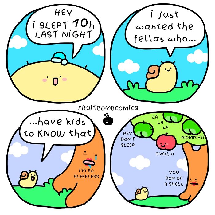 Humorous comic by artist featuring snails discussing sleep and parenthood, designed to "make your cheeks dance."