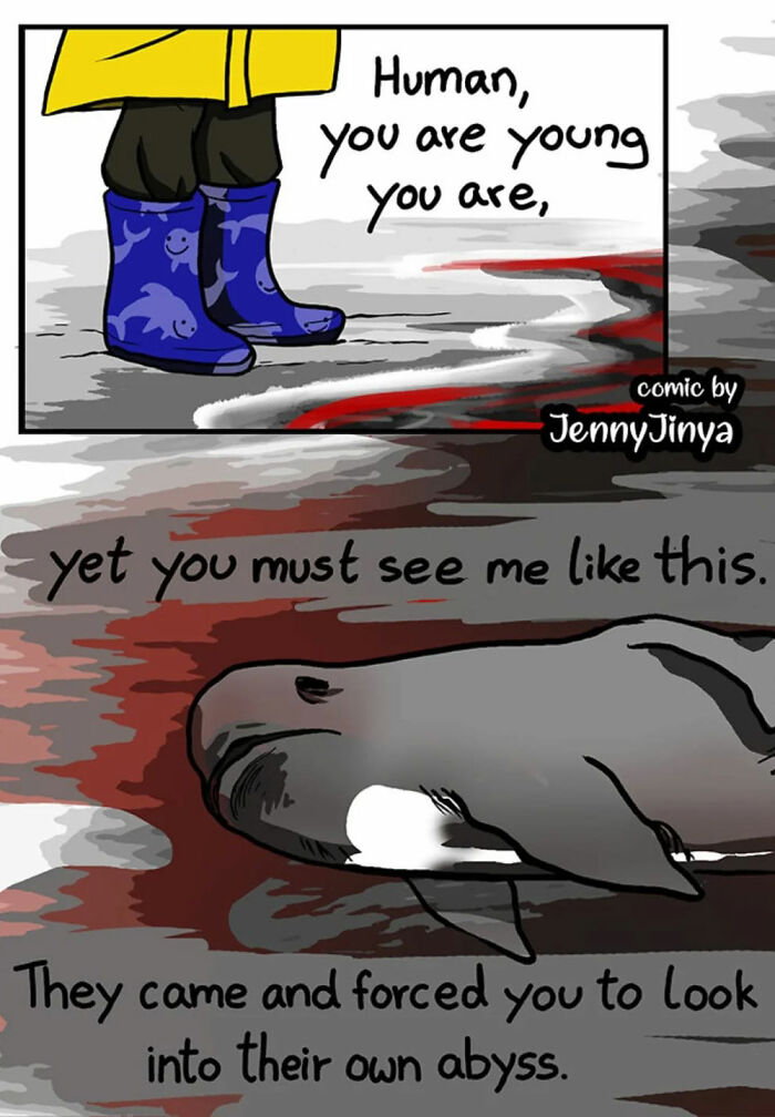 Emotional animal comic by Jenny Jinya featuring a poignant message from a whale to a human in rain boots. Emotional animal comic by Jenny Jinya featuring a poignant message from a whale to a human in rain boots.