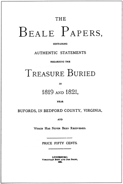 Cover of "The Beale Papers" detailing an unsolved mystery about buried treasure in Bedford County, Virginia.