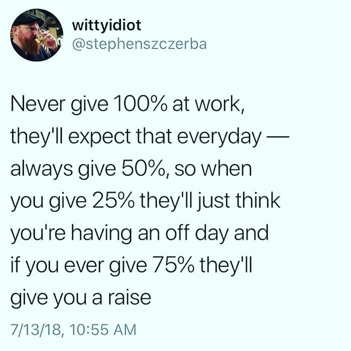 Funny office meme about managing work expectations and giving percentages for a raise.