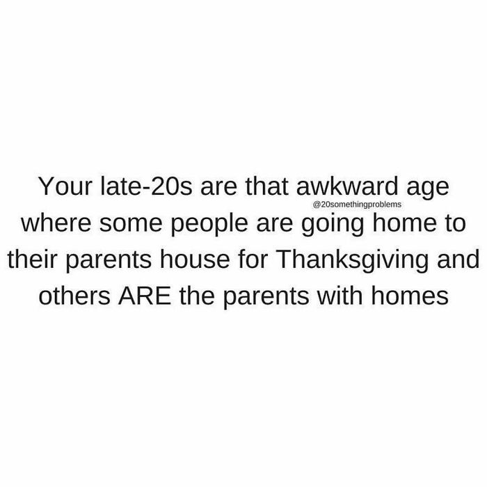 Funny text about millennials in their late 20s balancing between visiting parents and being parents during Thanksgiving.