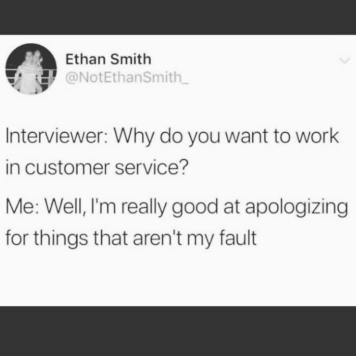 Funny meme about working in an office, highlighting a humorous take on customer service skills.