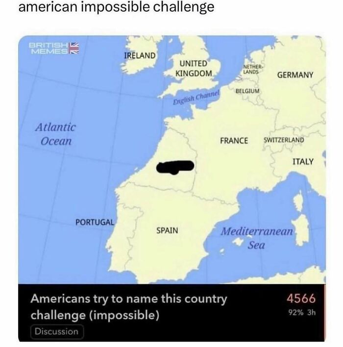 Map meme with Europe labeled, country obscured by scribble. Hilariously random challenge for Americans to identify it.
