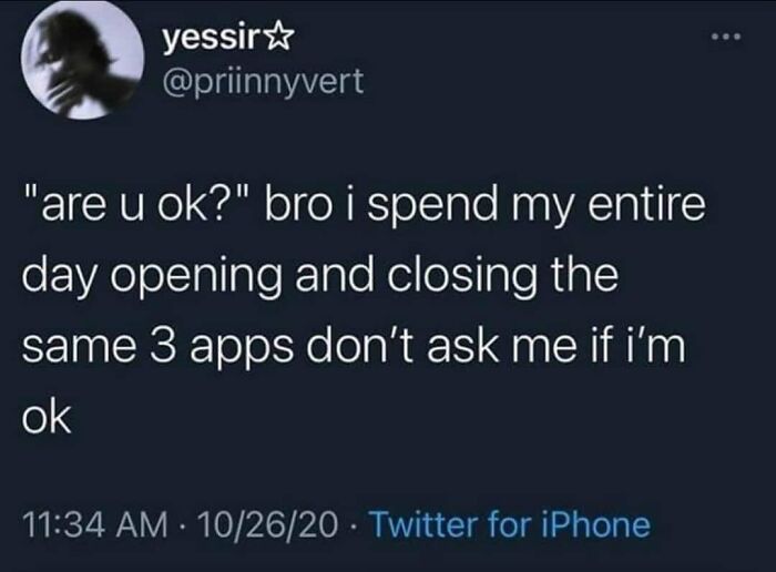 Introvert meme: "are u ok?" with a humorous response about repeatedly using the same three apps.