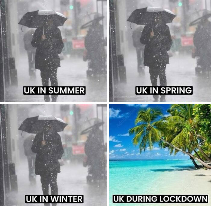 British weather humor: three rainy scenes labeled UK in different seasons, with a sunny beach labeled UK during lockdown.