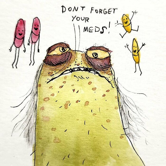 Goofy yet disturbing illustration by Kyle Beaudette, featuring a grumpy creature and cheerful pills reminding it to take meds.