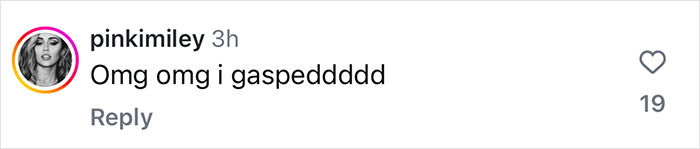 Comment expressing surprise at Miley Cyrus' transformation.