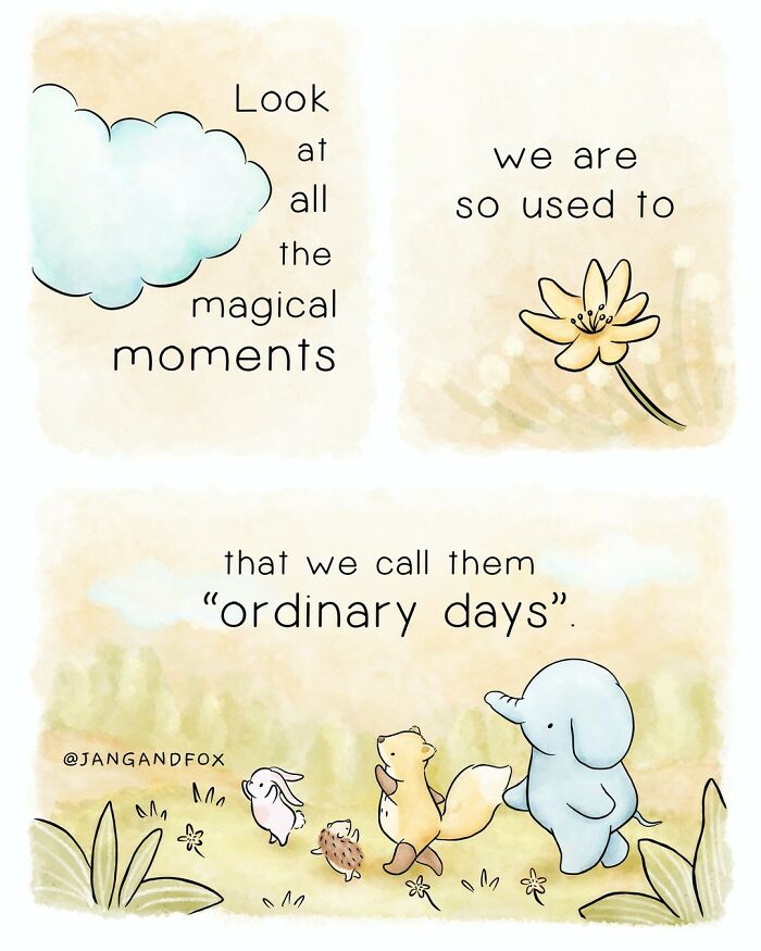 Wholesome comic by Joanne Ang featuring animals and text reflecting on magical moments as ordinary days.