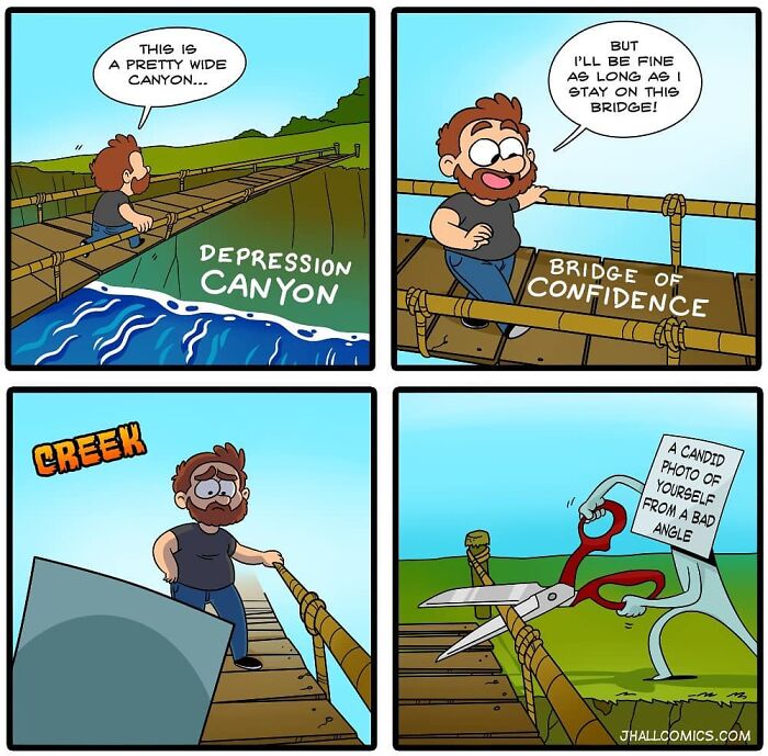 Comic illustrating the ridiculous nature of life, with a character crossing a bridge labeled "Bridge of Confidence."