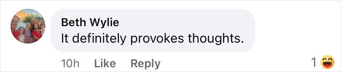 Comment from Beth Wylie on a viral painting, saying "It definitely provokes thoughts," with one laughing reaction. Comment from Beth Wylie on a viral painting, saying "It definitely provokes thoughts," with one laughing reaction.