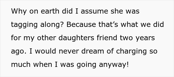 Text discussing a vacation situation where unexpected costs arose, involving a teen's friend joining a family. Text discussing a vacation situation where unexpected costs arose, involving a teen's friend joining a family.
