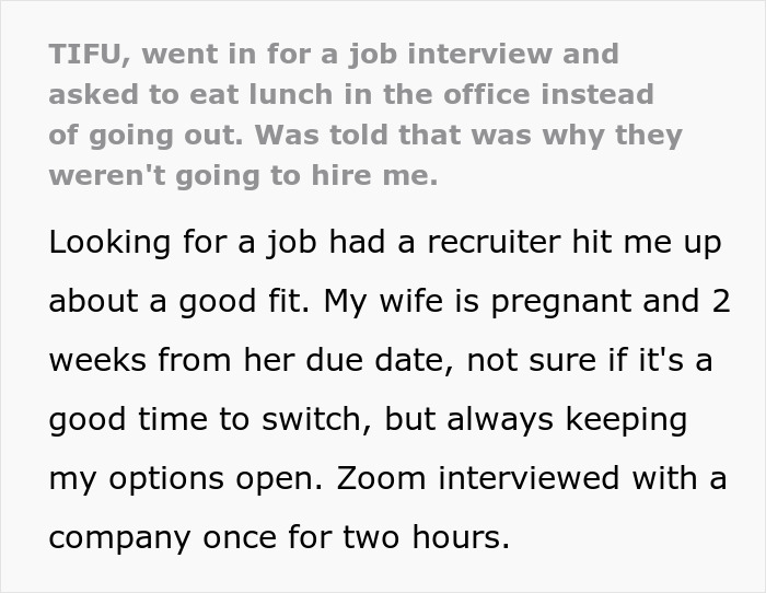 Text describing a job interview where preferring to eat lunch in the office led to rejection.