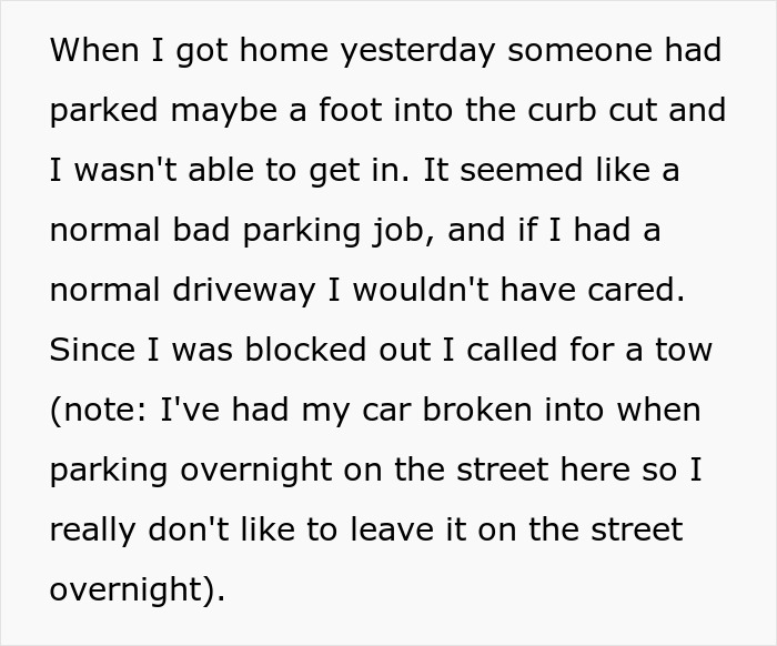 Text about a car blocking a driveway, leading to a towing call due to parking issues.