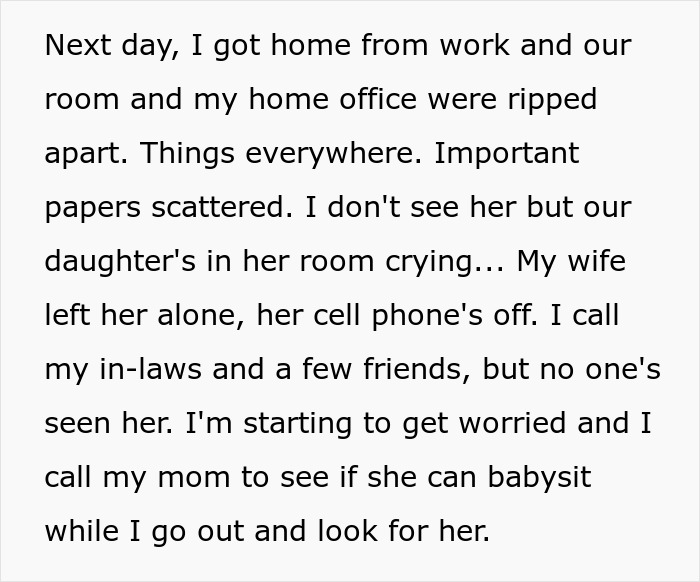 Infidelity accusations and PPD lead to chaos; home office in disarray, daughter crying, wife's whereabouts unknown. Infidelity accusations and PPD lead to chaos; home office in disarray, daughter crying, wife's whereabouts unknown.