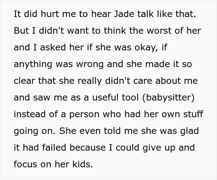 Text exchange discussing feelings about being seen as a babysitter, not a real person with her own needs. Text exchange discussing feelings about being seen as a babysitter, not a real person with her own needs.