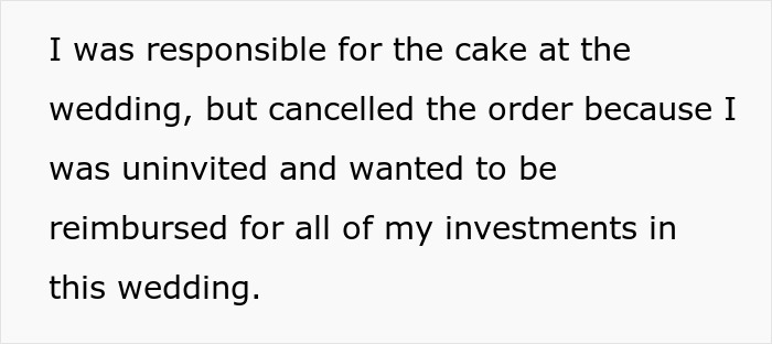 Text from ex-friend explaining why they canceled the wedding cake order after being uninvited.