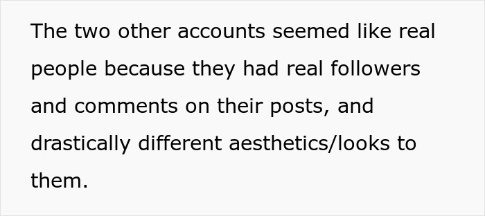 Text about two accounts appearing real with followers and varied aesthetics. Text about two accounts appearing real with followers and varied aesthetics.