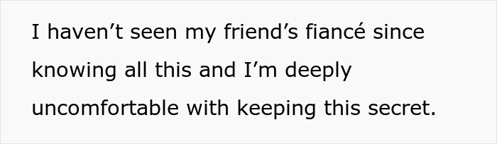 Text about discomfort and secrecy related to friend&rsquo;s fianc&eacute; before a wedding.