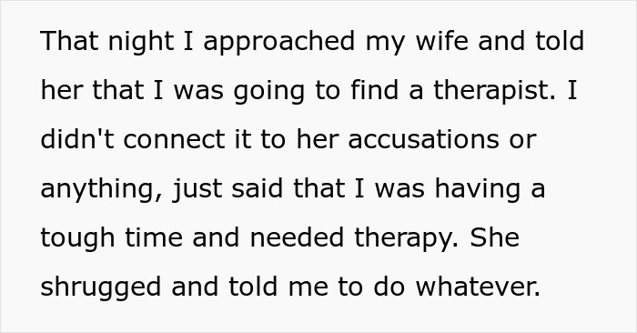 Text about a husband's struggle, mentioning therapy unrelated to accusations. Text about a husband's struggle, mentioning therapy unrelated to accusations.