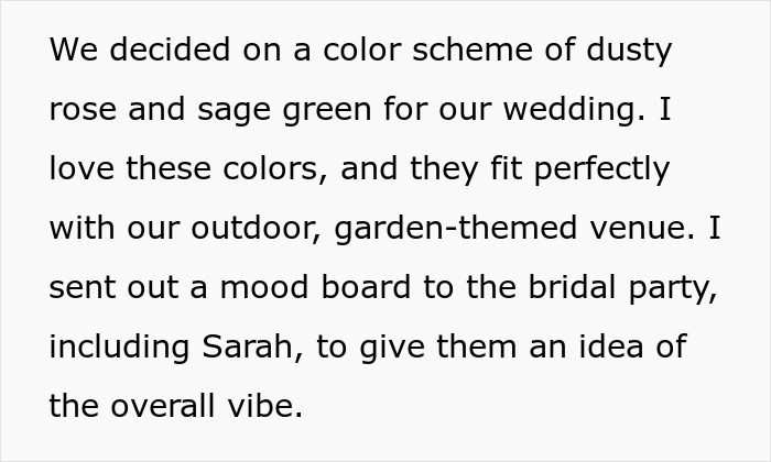Text discussing a chosen wedding color scheme of dusty rose and sage green, fitting an outdoor garden-themed venue. Text discussing a chosen wedding color scheme of dusty rose and sage green, fitting an outdoor garden-themed venue.