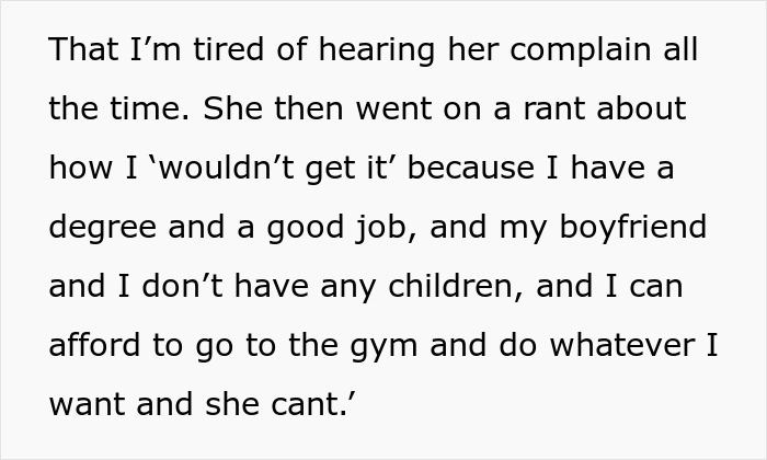 Text excerpt expressing frustration over sibling's complaints about motherhood and life differences.