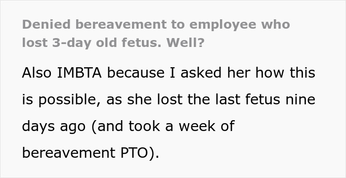 Text about denial of bereavement leave to employee after miscarriage of a fetus.