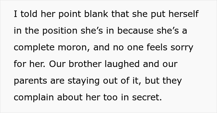 Text about a woman criticizing her sister, calling her a "moron" for complaining about motherhood.