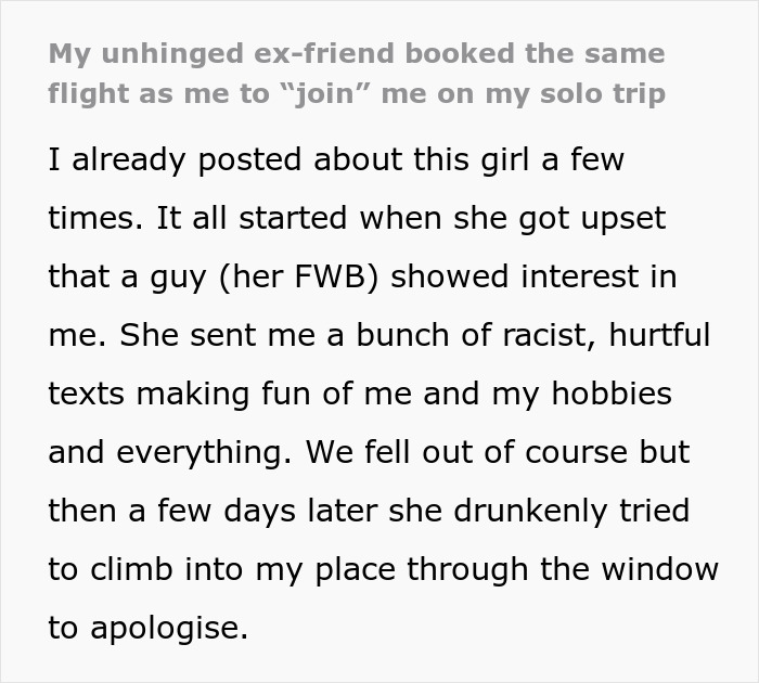 Text about a woman's experience with an ex-friend joining her solo trip.