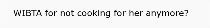 Text questioning if not cooking for someone anymore is justified, related to dynamic with sister-in-law's new allergies. Text questioning if not cooking for someone anymore is justified, related to dynamic with sister-in-law's new allergies.