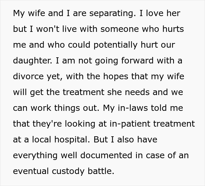 Text about a man separating from his wife, discussing infidelity accusations, treatment, and custody concerns. Text about a man separating from his wife, discussing infidelity accusations, treatment, and custody concerns.